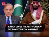Saudi gives 'reality check' to Pakistan on Kashmir, echoes India’s stance during PM Sharif’s visit