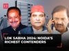 Lok Sabha Elections 2024: Meet Noida’s richest candidates in the electoral race