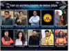 Top 10 Astrologers in India 2024