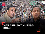 Assam CM lambasts Congress over Shashi Tharoor’s Namaz on Eid: 'You can love Muslims but...'