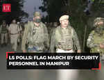Flag march held by security personnel in Manipur, in view of upcoming Lok Sabha elections