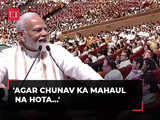 PM Modi cracks 'joke’ audience burst into laughter 'Agar chunav ka mahaul na hota…'