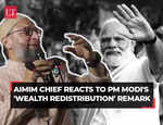 AIMIM’s Asaduddin Owaisi's blistering attack on PM Narendra Modi over 'wealth redistribution' remark