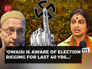 'Owaisi is aware of election rigging for last 40 yrs…': Madhavi Latha takes a jibe at AIMIM chief