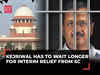 Delhi liquor scam: Supreme Court postpones verdict on CM Arvind Kejriwal's interim bail
