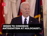 Joe Biden condemns 'despicable' acts of antisemitism at Holocaust remembrance ceremony