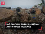 IAF convoy ambush: Indian Army vows revenge, hunt for terrorists enters day 6 in Poonch