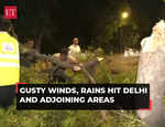 Gusty winds and heavy rainfall hit Delhi and adjoining areas, affects traffic