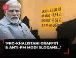 Pro-Khalistan graffiti, slogans against PM Modi appear on Delhi Metro walls; police launch probe