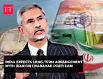Chabahar port: India, Iran to sign 10-year agreement for operations, EAM Jaishankar confirms