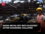 Politicians get into political slugfest a day after hoarding collapse claim 14 lives in Ghatkopar