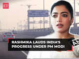 'Freaking brilliant': Pushpa 2 actor Rashmika Mandanna lauds India's progress under PM Modi