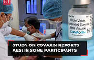Study on Covaxin reports adverse events in some participants who took the Covid-19 vaccine