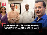 If BJP wins on 4th June, Supriya, Sharad Pawar, Uddhav and Aaditya Thackeray will also go to jail: Arvind Kejriwal