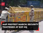 AAP protest march: Security tightened at BJP HQ, Delhi Police makes traffic diversions