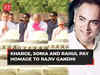 Sonia Gandhi, Kharge and Rahul pay homage to former PM Rajiv Gandhi on his death anniversary