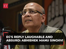 Abhishek Manu Singhvi expresses concern over ECI's Affidavit on Form 17C - A sham leading to scam