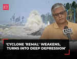 Cyclone 'Remal' weakens, turns into deep depression, moves North: IMD Kolkata Scientist Somnath Dutta
