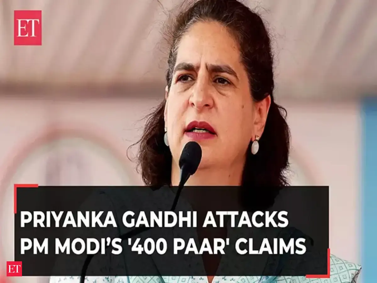 Priyanka Gandhi attacks PM Modi’s '400 Paar' claims: 'Openly committing ...
