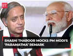 Shashi Tharoor on PM Modi’s 'Paramatma' remark: 'How can you be eligible as voter and candidate..'