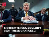 'Mother Teresa couldn't beat these charges…': Trump rips 'corrupt' hush money trial