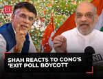 Amit Shah reacts to Cong's ‘exit poll boycott’; they can't face the media...