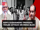 From 'Bigde Dil Shehzade' to 'Pappu', BJP's Sudhanshu Trivedi’s veiled attack on INDIA bloc