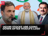 'Adani stocks are going down after Modiji’s loss…'claims Rahul Gandhi after Lok Sabha results