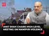 Manipur Violence: HM Amit Shah chairs high-level meet with top officials; reviews state's security