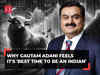 Gautam Adani makes big stock market prediction: 'Never a better time to be an Indian...'