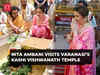 Nita Ambani at Kashi Vishwanath temple, offers son's wedding invitation to Lord Shiva; enjoys food at a local chaat shop