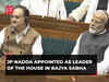 JP Nadda appointed leader of House in Rajya Sabha, Chairman Jagdeep Dhankhar announces