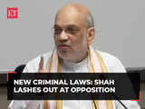 New criminal laws: HM Amit Shah lashes out at Oppn over misleading people, acting irresponsibly