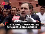Truth can be expunged in Modi's world, not in reality: Rahul Gandhi
