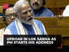 PM Modi in Lok Sabha: Opposition creates ruckus as PM begins his reply to 'Motion of Thanks' speech on Prez' address
