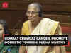Sudha Murty calls for govt-backed Cervical Cancer Vaccine Program in her maiden parliamentary speech