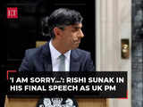 'I am sorry, I take responsibility for loss…': Rishi Sunak in his final speech as UK PM