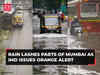 Rain lashes parts of Mumbai as IMD issues orange alert, predicts heavy rainfall
