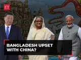 Bangladesh upset with China? PM Sheikh Hasina cuts short her Beijing trip