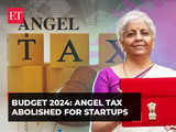 Budget 2024: Angel tax abolished for startups; NPS for New Tax Regime 1 80:Image