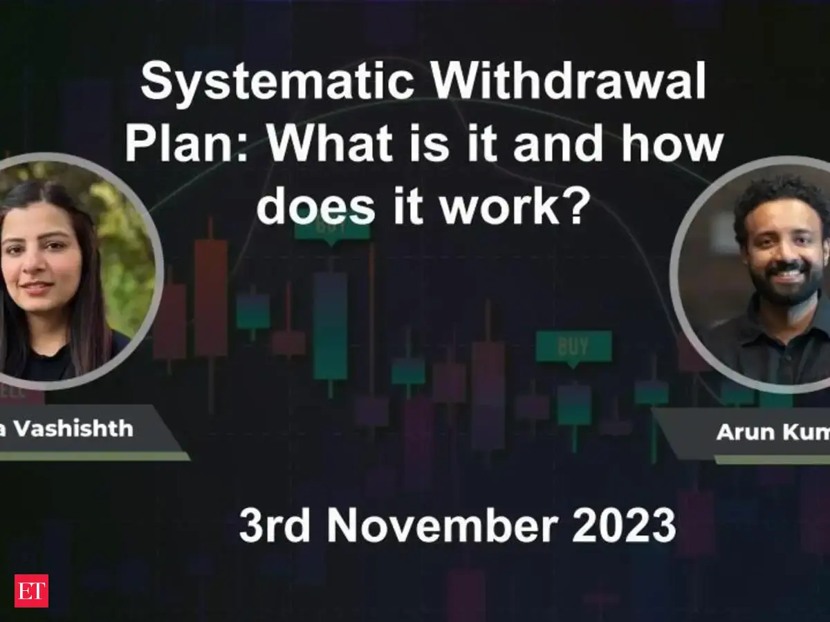 Systematic Withdrawal Plan: Regular Income Guide - The Economic Times ...