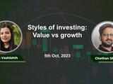 Styles of investing: Value vs growth