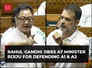 Rahul Gandhi calls Adani, Ambani 'A1', 'A2' in LS, says Rijiju defending them under orders from top