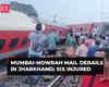 Mumbai-Howrah Mail derails in Jharkhand; six injured, relief teams on site