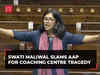 Swati Maliwal on Rau's IAS Study Centre tragedy: AAP leaders must be held accountable for failures