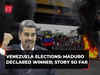 Venezuela Elections: Maduro declared winner, violent protests break out; here's the story so far