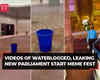 'Paper leakage outside, water leakage inside': Videos of waterlogged, leaking new Parliament start meme fest