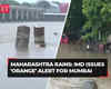 Maharashtra rains: Pune on flood alert, IMD issues ‘orange’ alert for Mumbai