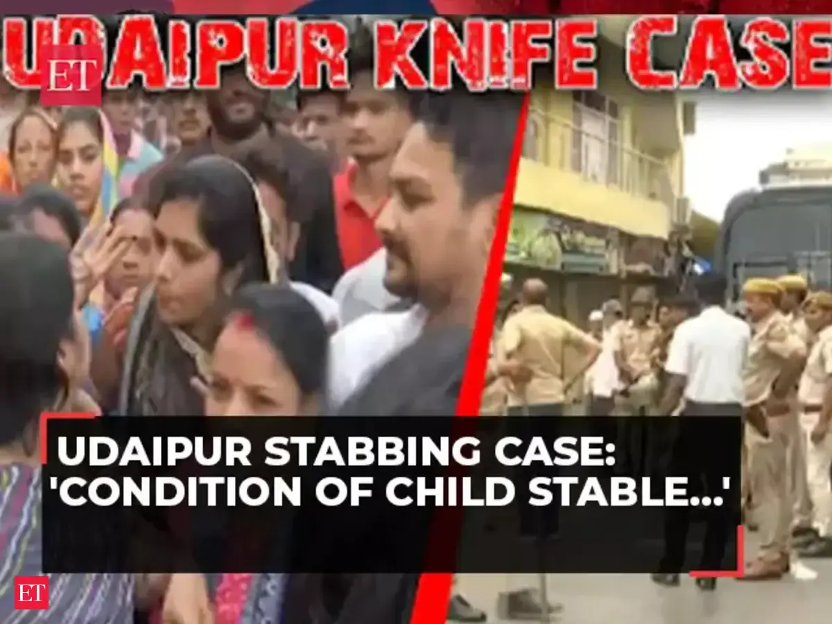 Udaipur Stabbing case: 'Condition of child stable…', says Police as ...