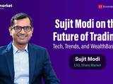 Sujit Modi on the Future of Trading: Tech, Trends, and WealthBaskets